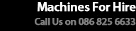 Machines for Hire
